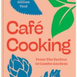 Cafe Cooking from The Parlour to Cambo Gardens - (Pre Sale)