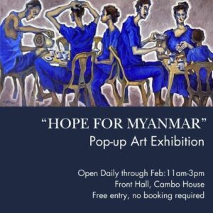 Hope for Myanmar - exhibition