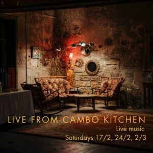 Music - Live from Cambo Kitchen